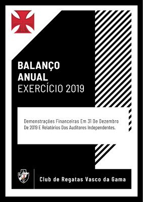 Vasco publica balanço de 2019 com déficit de R$ 5 milhões, porém com aumento de receitas