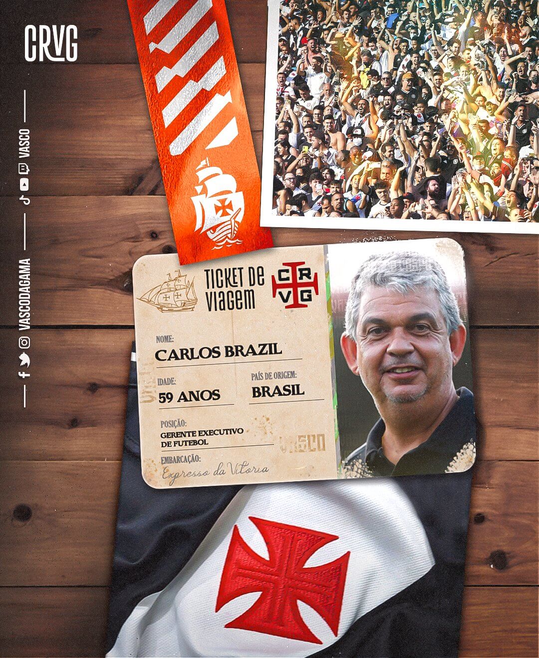 VASCO ANUNCIA VOLTA DE CARLOS BRAZIL PARA O DEPARTAMENTO DE FUTEBOL