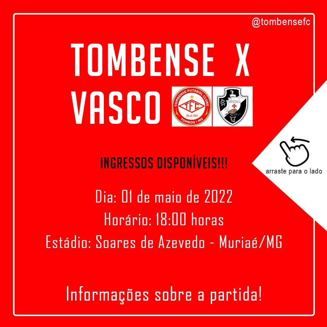 Informações sobre ingressos para Tombense x Vasco