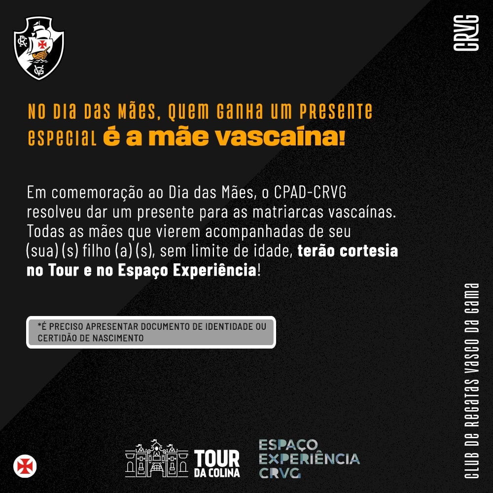 Vasco promove ação de Dia das Mães com Tour da Colina e o Espaço Experiência